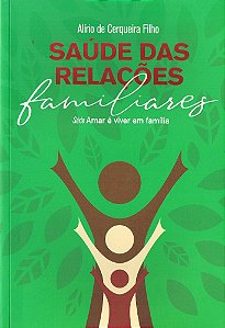 Saúde das Relações Familiares