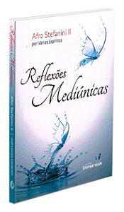Reflexões Mediúnicas