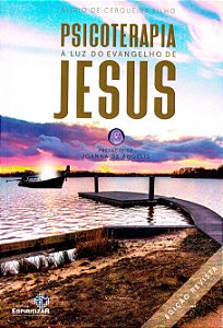 Psicoterapia À Luz do Evangelho de Jesus