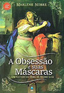 A Obsessão e Suas Máscaras