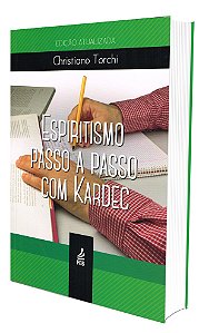 Espiritismo Passo a Passo com Kardec
