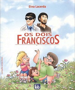 Os Dois Franciscos