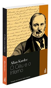 O Céu e o Inferno  - Nova Tradução