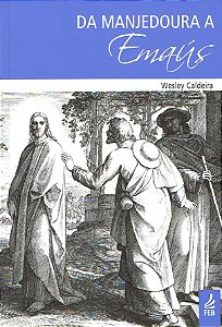 Da Manjedoura a Emaús