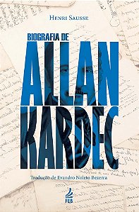 Biografia de Allan Kardec
