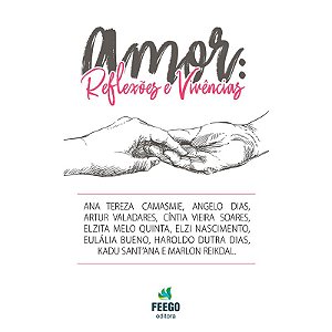 Amor: Reflexões e Vivências
