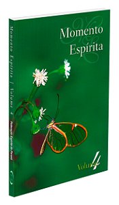 Momento Espírita - Vol. 04