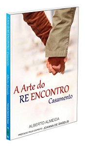 A Arte do Re Encontro Casamento