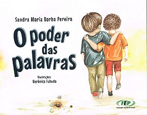 O Poder das Palavras