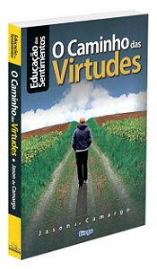 O Caminho das Virtudes