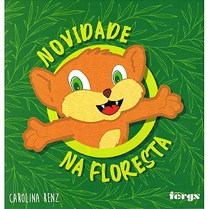 Novidade na Floresta
