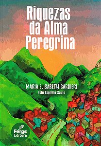 Riquezas da Alma Peregrina