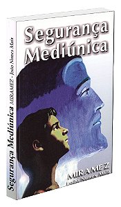 Segurança Mediúnica