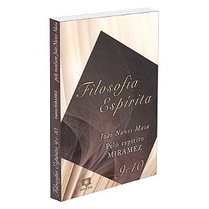 Filosofia Espírita - Vols. 9 e 10