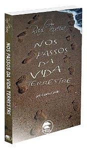 Nos Passos da Vida Terrestre