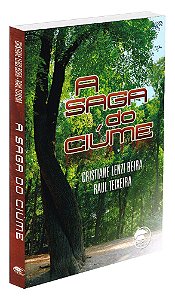A Saga do Ciúmes