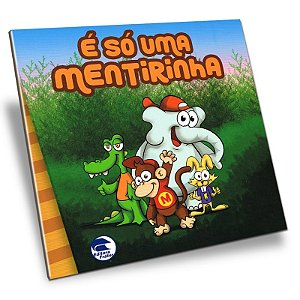 É Só uma Mentirinha