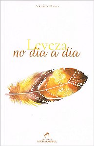 Leveza no Dia a Dia