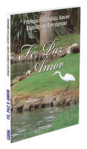 Fé, Paz e Amor