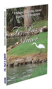 Fé, Paz e Amor