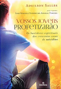 Vossos Jovens Profetizarão