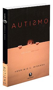 Autismo uma Leitura Espiritual