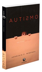 Autismo uma Leitura Espiritual
