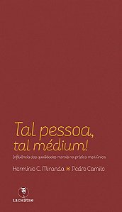 Tal Pessoa, Tal Médium !