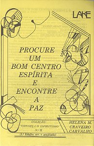 Procure um Bom Centro Espírita e Encontre a Paz