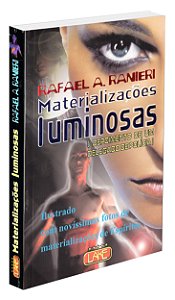 Materializações Luminosas