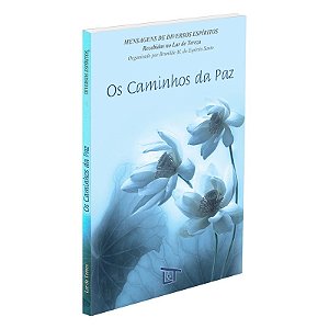 Os Caminhos da Paz