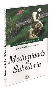 Mediunidade e Sabedoria