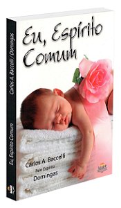 Eu, Espírito Comum