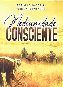 Mediunidade Consciente