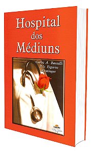 Hospital dos Médiuns