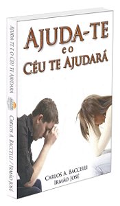 Ajuda-te e o Céu te Ajudará