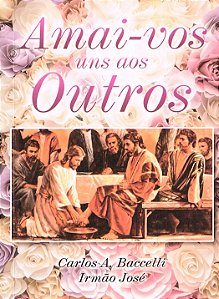 Amai-vos Uns aos Outros