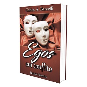 Egos em Conflito