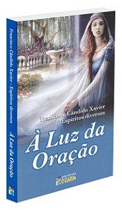 A Luz da Oração