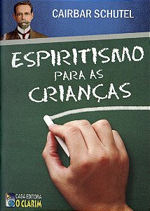 Espiritismo para as Crianças