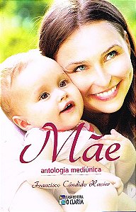 Mãe Antologia Mediúnica