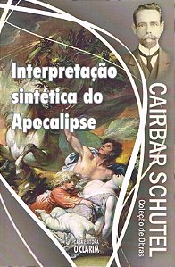 Interpretação Sintética do Apocalipse