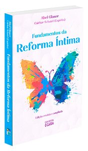 Fundamentos da Reforma Íntima