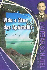Vida e Atos dos Apóstolos