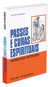 Passes e Curas Espirituais