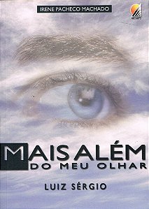 Mais Além do Meu Olhar
