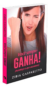 Você Sempre Ganha !