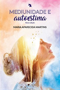 Mediunidade e Autoestima