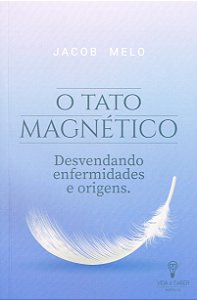 O Tato Magnético: Desvendando Enfermidades e Origens