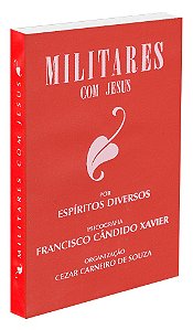 Militares com Jesus